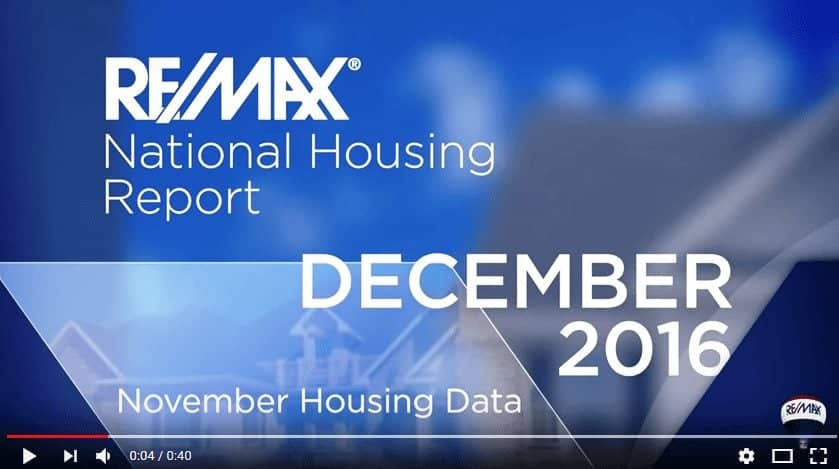 RE/MAX National Housing Report December 2016