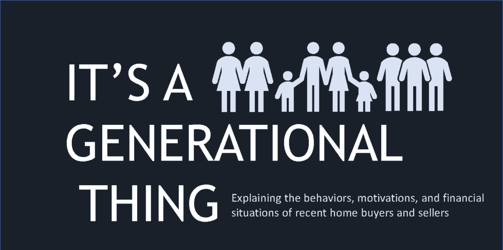 It's a Generational Thing