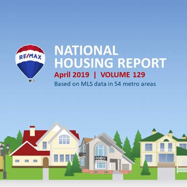 April 2019 RE/MAX National Housing Report