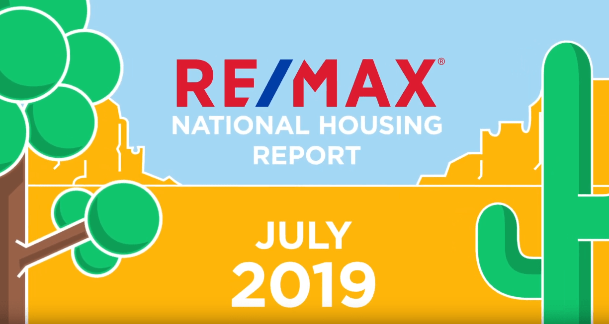 July 2019 REMAX Housing Report