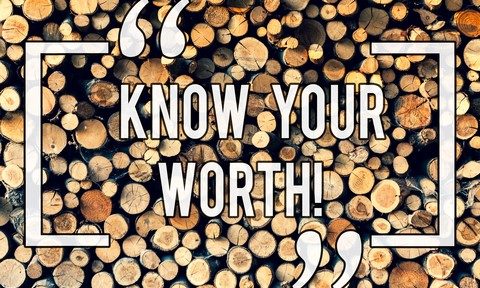 Never Forget Your Value