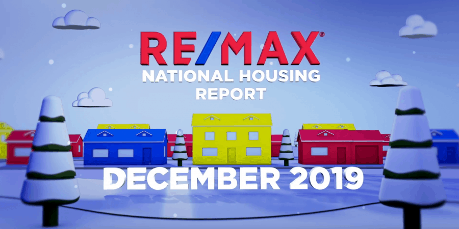 December 2019 REMAX Housing Report