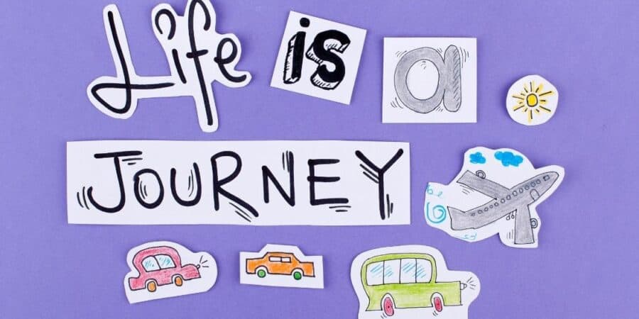 Life is a Journey